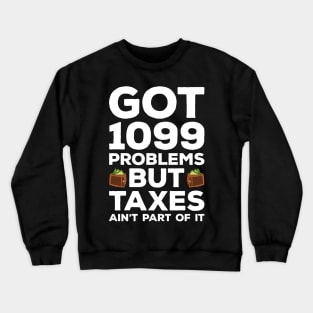 Tax Season Tax Day Crewneck Sweatshirt